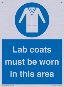 Lab coats must be worn in this area